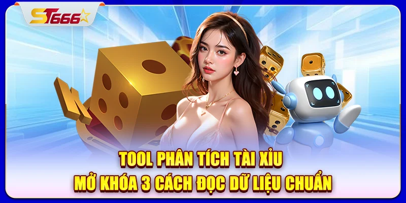 tool phân tích tài xỉu